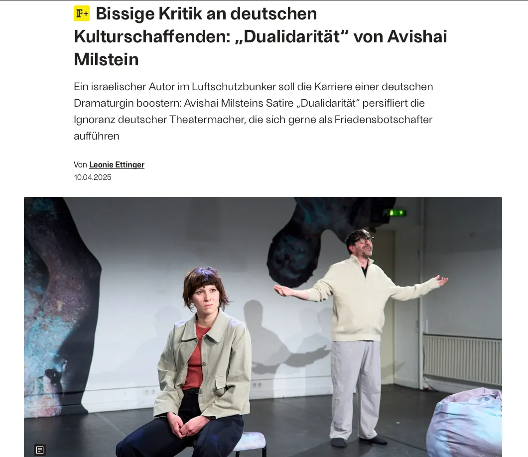 Screenshot des Artikels: Bissige Kritik an deutschen Kulturschaffenden: „Dualidarität“ von Avishai Milstein